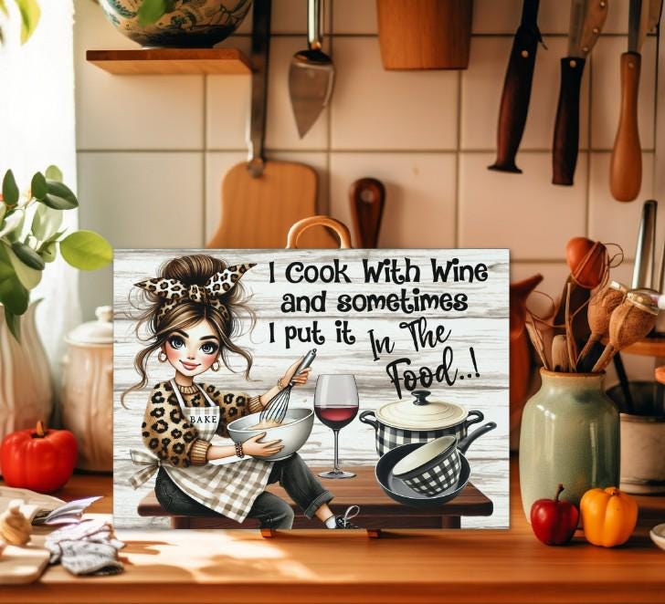 Cooking With Wine Glass Cutting Board
