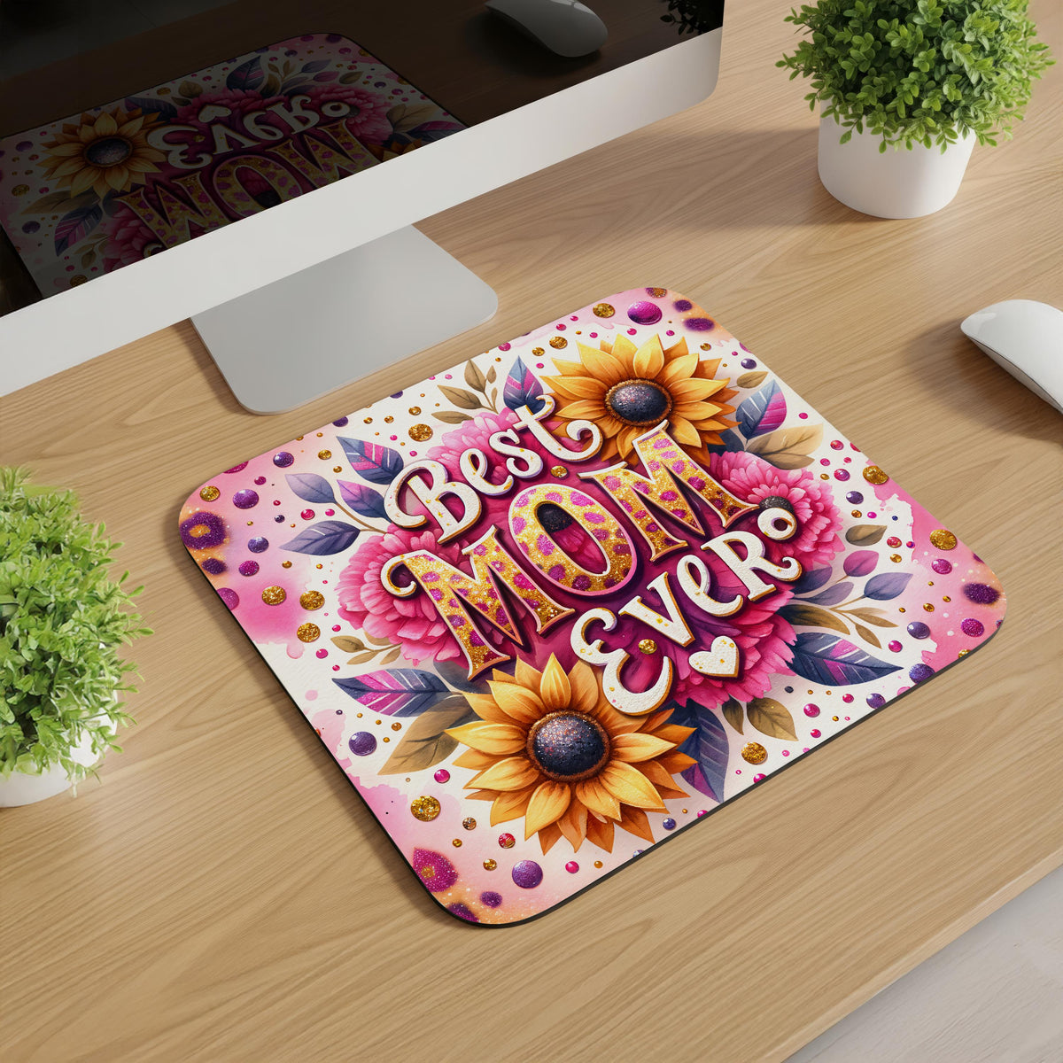Best Mom Ever Mousepads