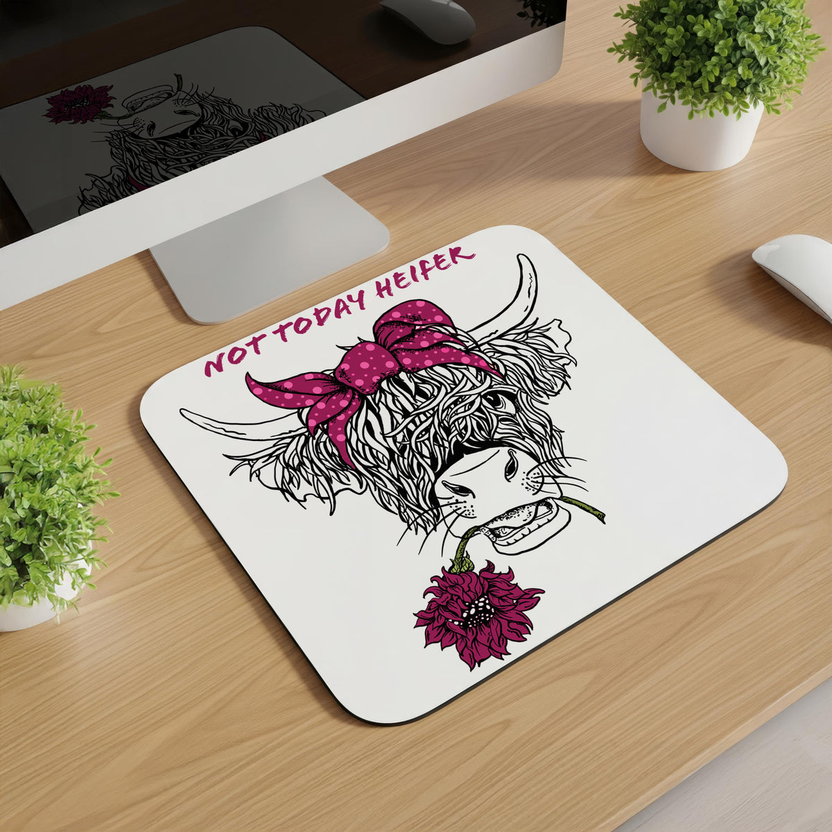 Not Today Mousepads