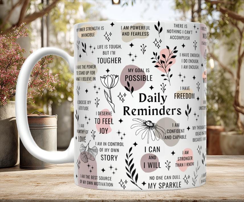 Daily Reminder Mug