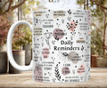 Daily Reminder Mug