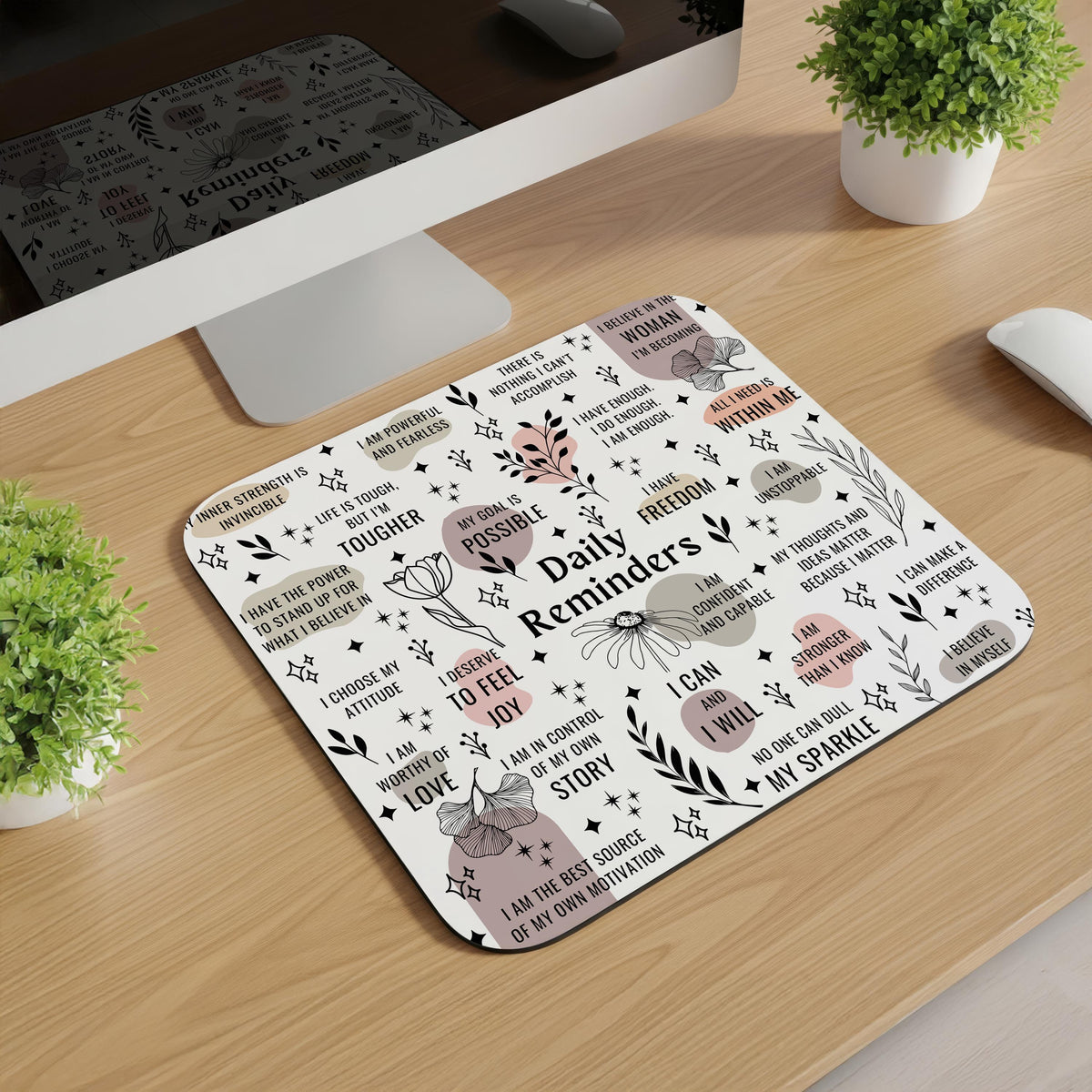 Daily Reminder Affirmations Mousepad