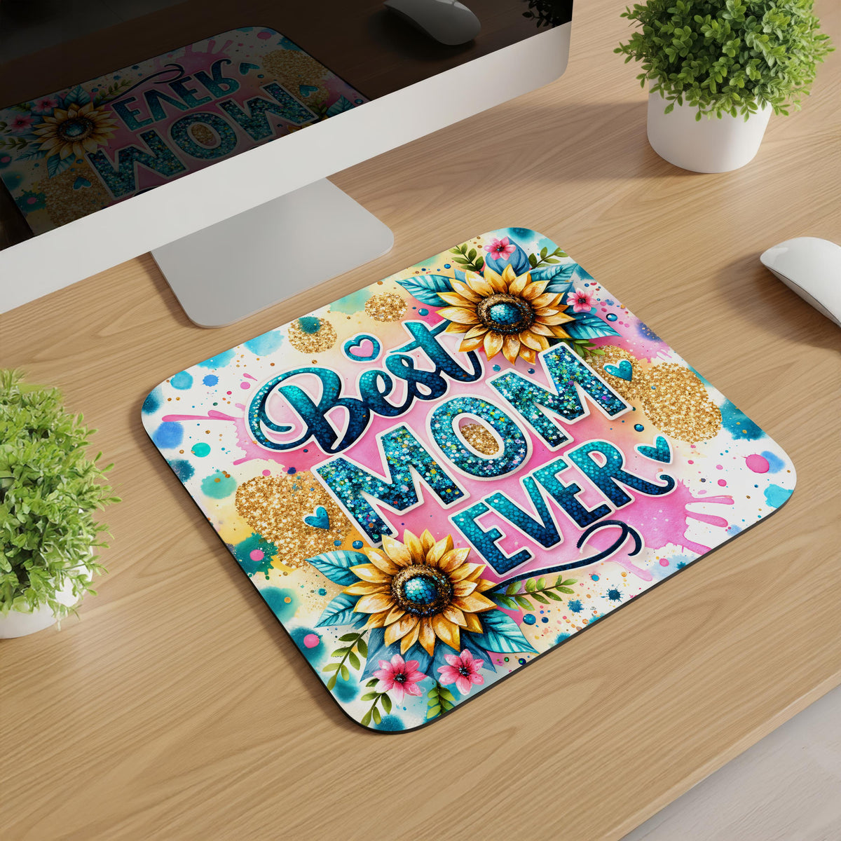 Best Mom Ever Mousepads