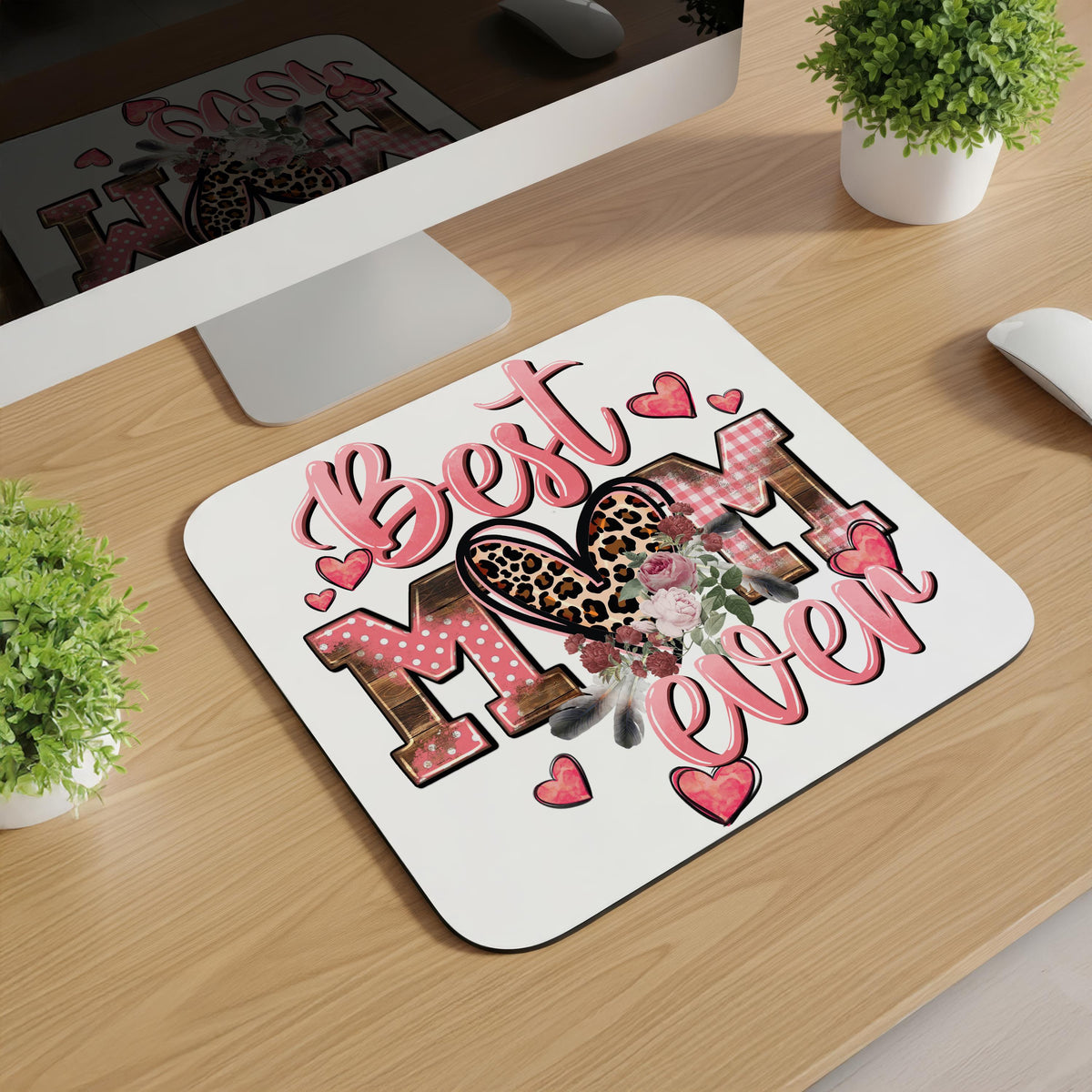 Best Mom Ever Mousepads