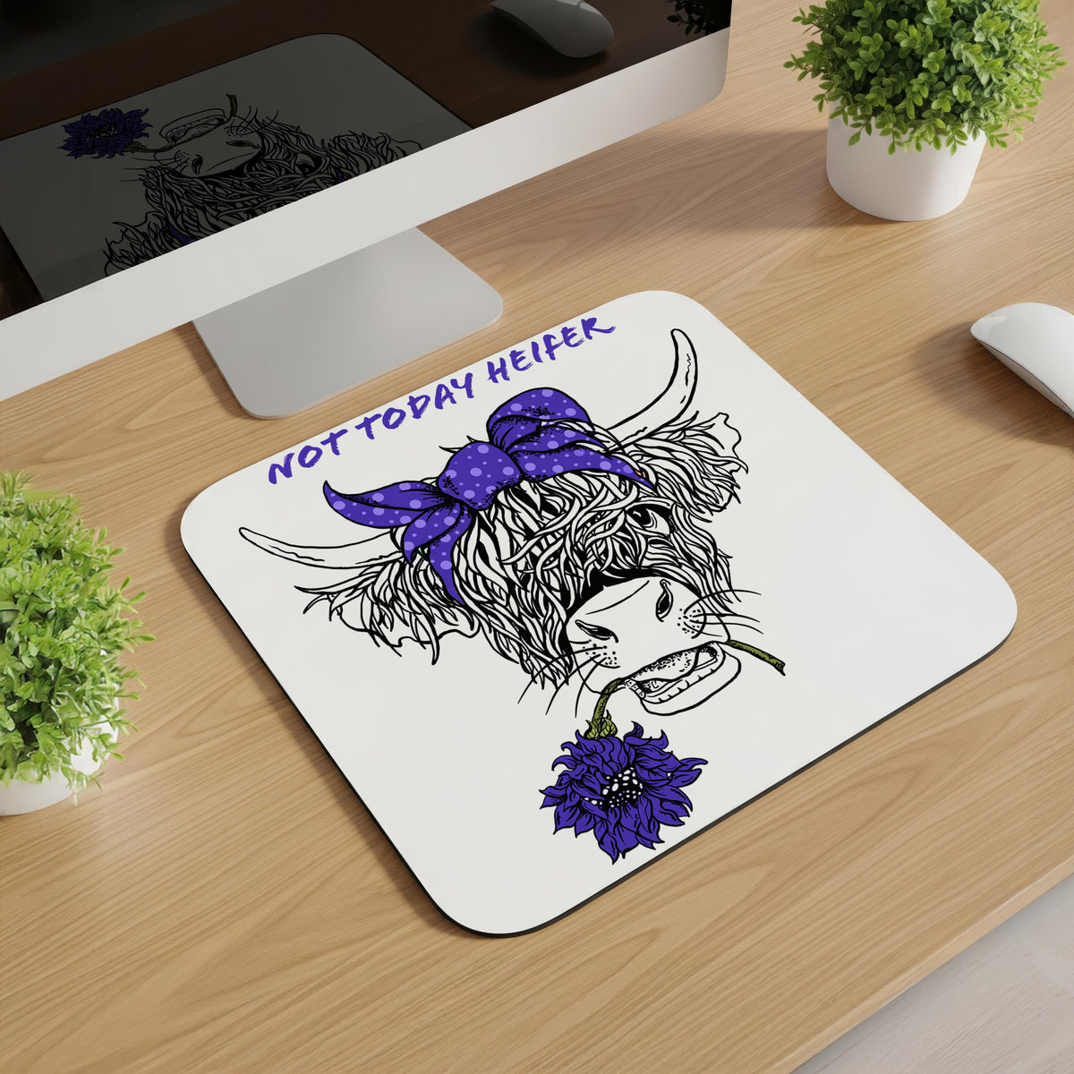 Not Today Mousepads