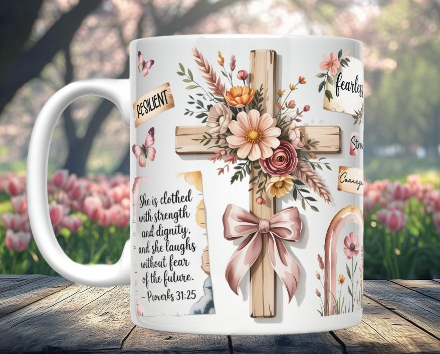 Proverbs 31:25 Mug