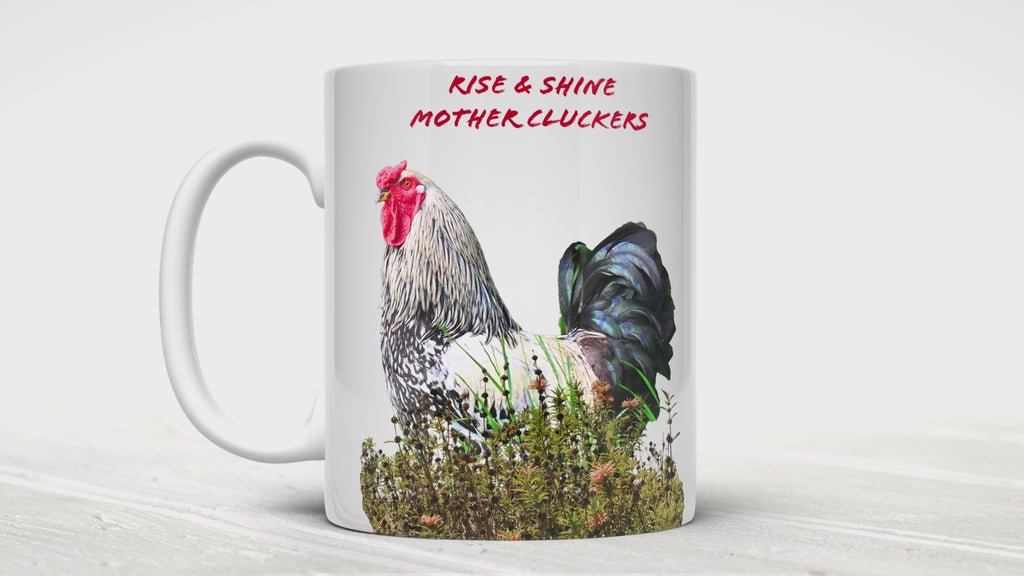 Rise and Shine Rooster Mug — Funny Morning Gift, 11oz or 15oz Ceramic Coffee Mug