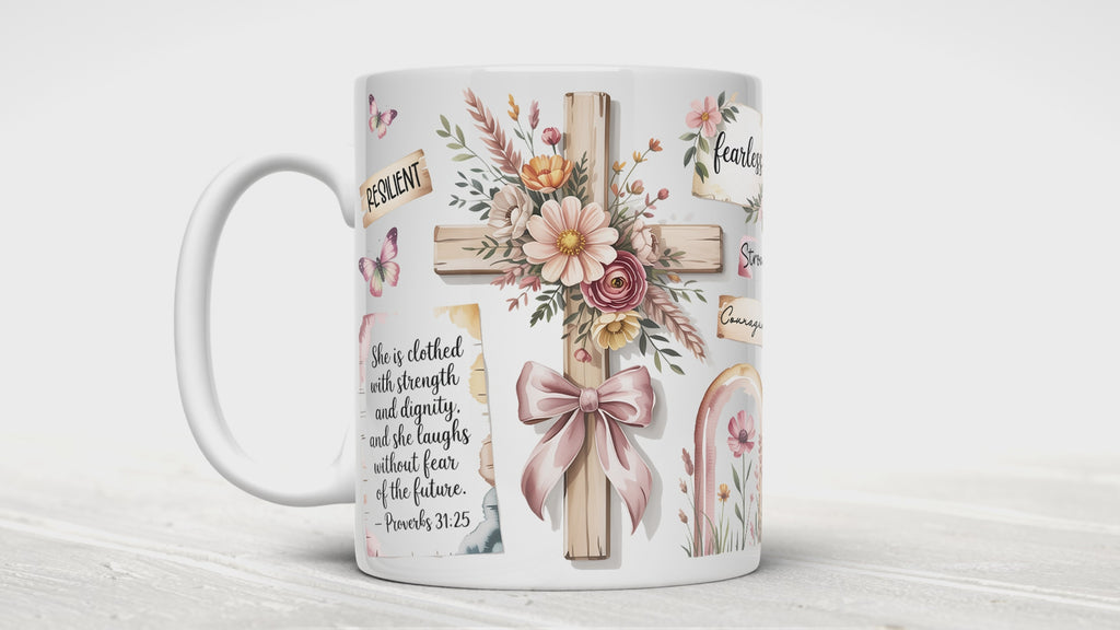 Proverbs 31:25 Mug