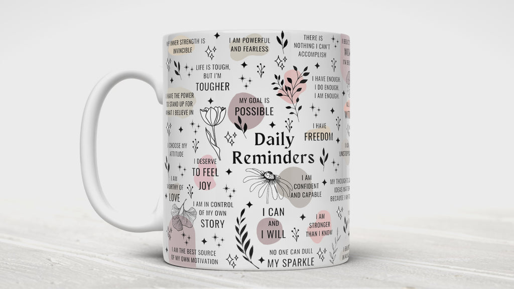 Daily Reminder Mug