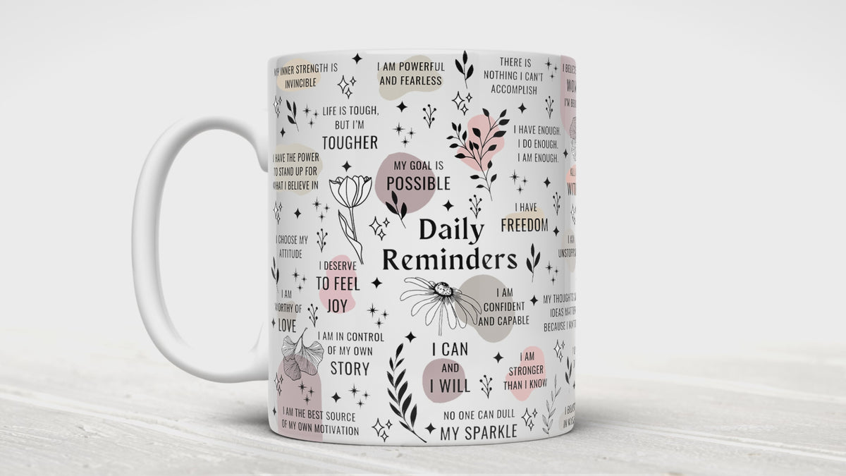 Daily Reminder Mug